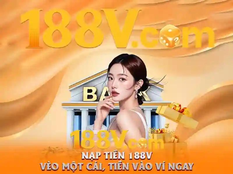 Tính chất và đặc điểm của 188V Tính chất và đặc điểm của 188V