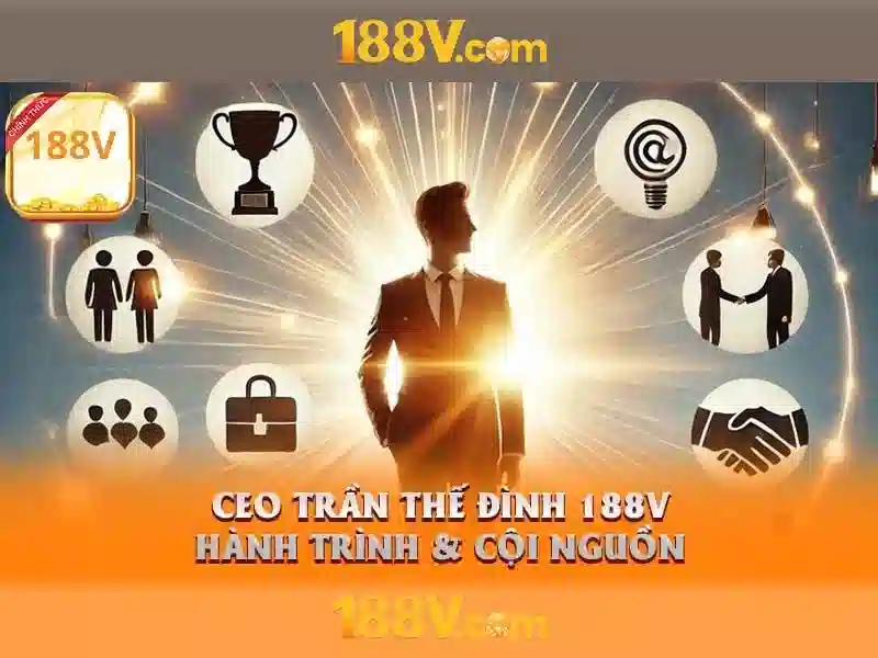 hỗ trợ 188v – Tóm tắt chủ đề và Giá trị cốt lõi