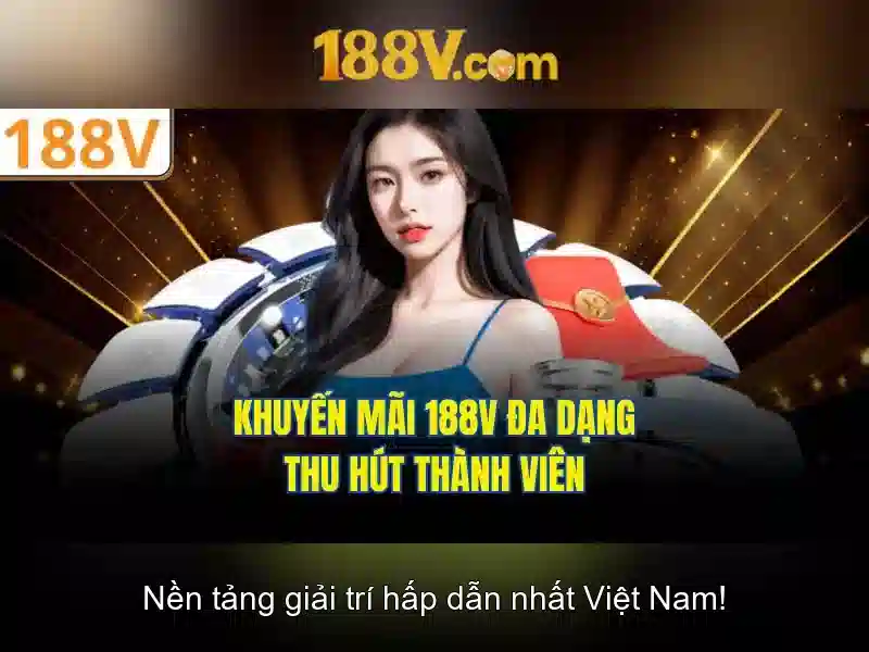 Nguồn gốc và ý nghĩa của 188v Nguồn gốc và ý nghĩa của 188v