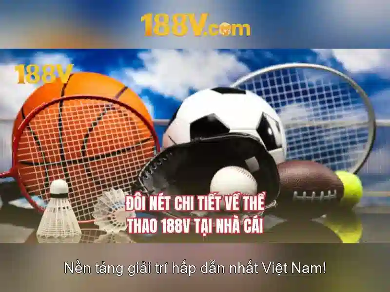 188v: một khái niệm sáng tạo và công nghệ